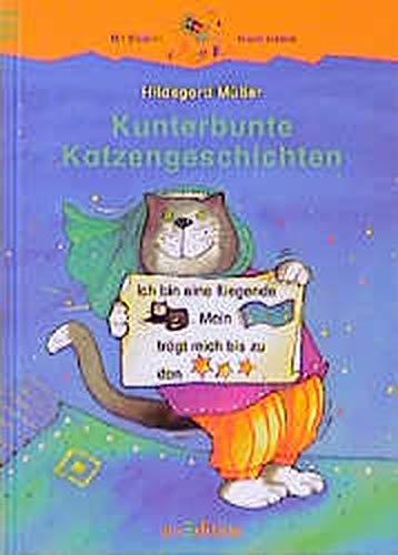 Kunterbunte Katzengeschichten (Känguru - Bildergeschichten zum Lesenlernen / Ab 6 Jahren)