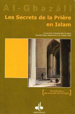 Les secrets de la prière en Islam. Asrâr as-salât di-l-islâm