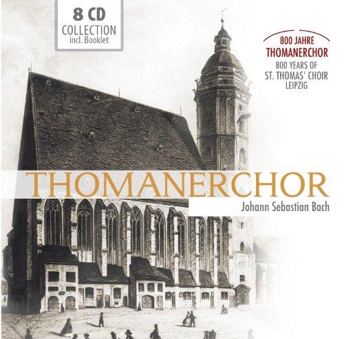 800 Jahre Thomanerchor: Johann Sebastian Bach