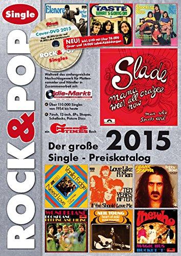 Der große Rock & Pop Single Preiskatalog 2015