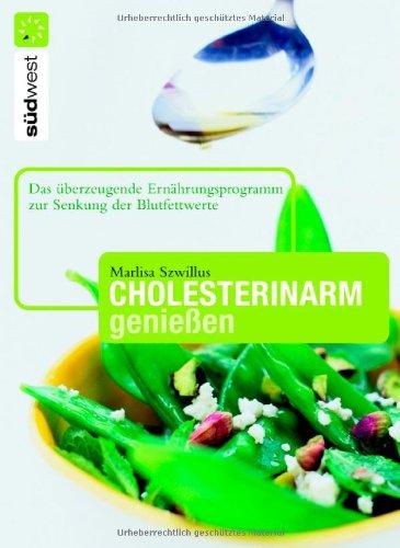 Cholesterinarm genießen