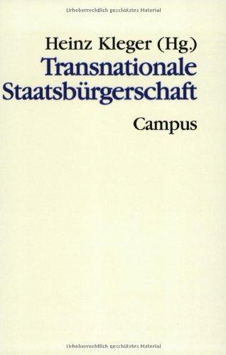 Transnationale Staatsbürgerschaft (Theorie und Gesellschaft)