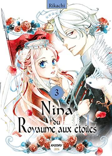 Nina du royaume aux étoiles. Vol. 3