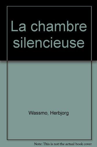 La chambre silencieuse