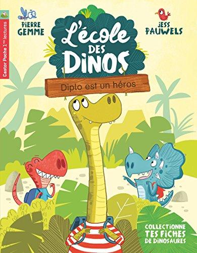 L'école des dinos. Vol. 1. Diplo est un héros