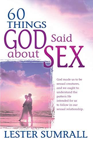 60 Things God Said about Sex