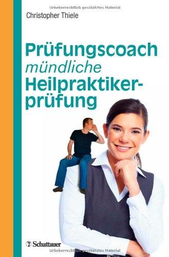 Prüfungscoach mündliche Heilpraktikerprüfung