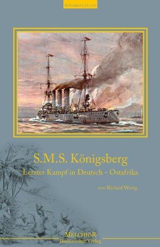 S.M.S. Königsberg: Letzter Kampf in Deutsch-Ostafrika