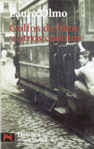 Golfos de bien y otros cuentos (El Libro De Bolsillo - Literatura)