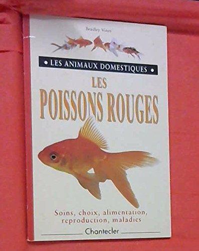 Les animaux domestiques  2. Les poissons rouges