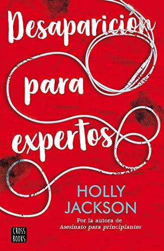 Desaparición para expertos (Ficción, Band 2)