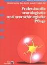 Professionelle neurologische und neurochirurgische Pflege