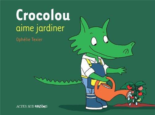 Crocolou aime jardiner