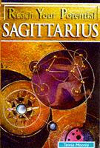 Sagittarius (Reach Your Potential Series)