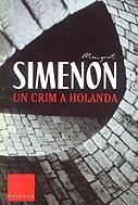 Un crim a Holanda (COL.LECCIO CLASSICA)