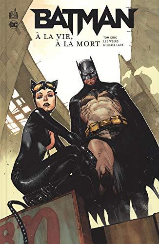 Batman : à la vie, à la mort