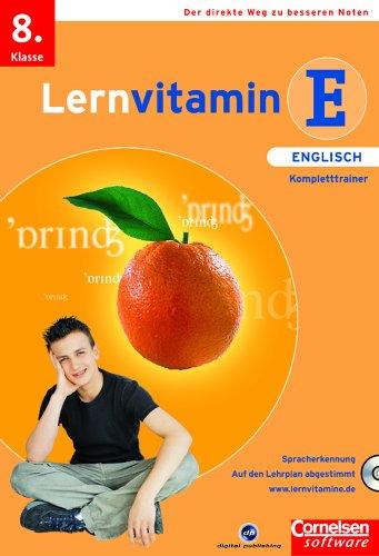 Lernvitamin E: Englisch - Kompletttrainer, 8. Klass