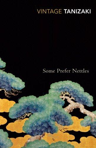 Some Prefer Nettles (Vintage Classics)