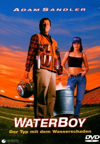 Waterboy - Der Typ mit dem Wasserschaden