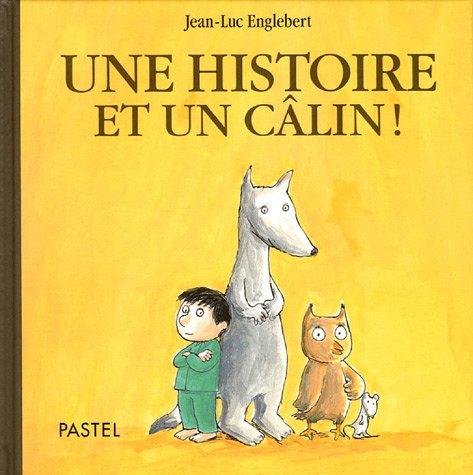 Une histoire et un câlin !