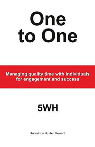 One-to-One: Managing quality time with individuals for engagement and success