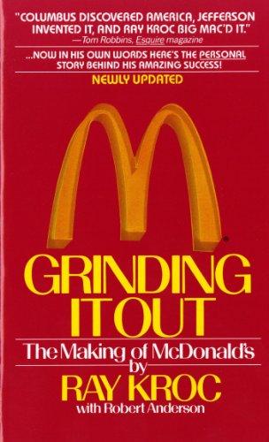 Grinding It Out: The Making of Mcdonalds