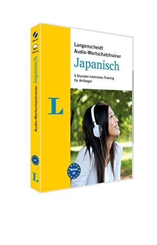 Langenscheidt Audio-Wortschatztrainer Japanisch: 7 Stunden intensives Training für Anfänger und Wiedereinsteiger