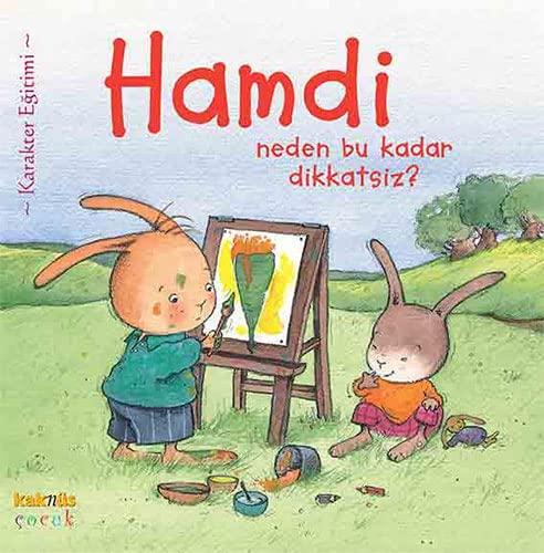 HAMDİ NEDEN BU KADAR DİKKATSİZ