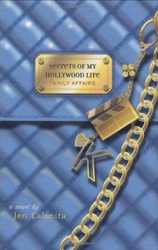 Family Affairs (Secrets of My Hollywood Life)