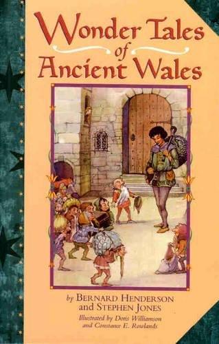 Wonder Tales of Ancient Wales