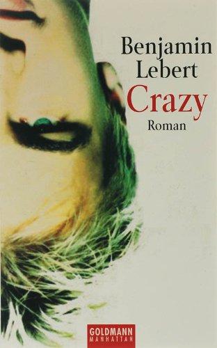 Crazy: Roman