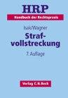 Strafvollstreckung: Bd. 9