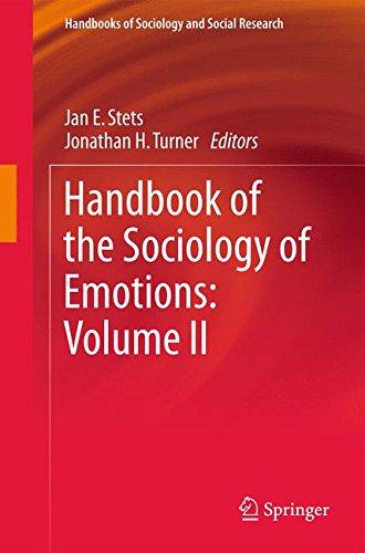 Handbook of the Sociology of Emotions: Volume II (Handbooks of Sociology and Social Research)