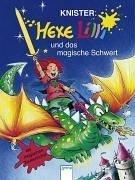 Hexe Lilli und das magische Schwert