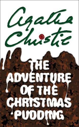 The Adventure of the Christmas Pudding (Poirot)