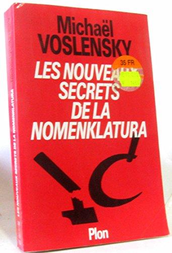 Les derniers secrets de la Nomenklatura