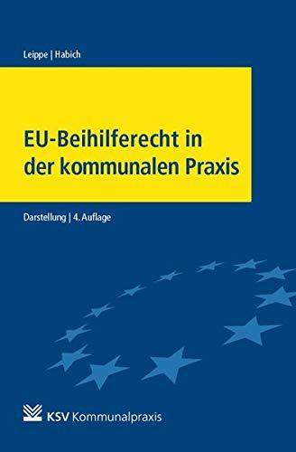 EU-Beihilferecht in der kommunalen Praxis: Darstellung