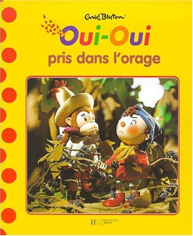 Oui-Oui pris dans l'orage