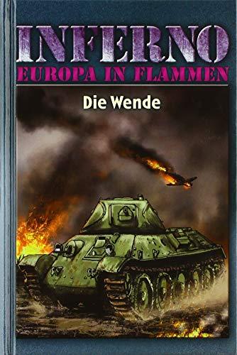 Inferno – Europa in Flammen, Band 5: Die Wende