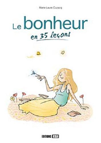 Le bonheur en 35 leçons