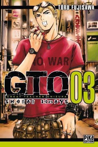 GTO : Shonan 14 days. Vol. 3