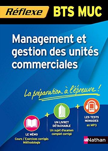 Management et gestion des unités commerciales : BTS MUC