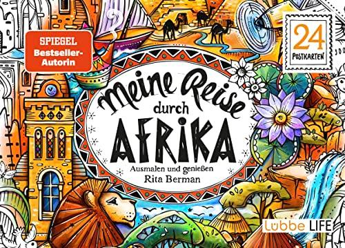 Meine Reise durch Afrika: Ausmalen und genießen. 24 Postkarten (Die Welt wird bunt, Band 13)