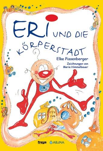 Eri und die Körperstadt