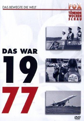 Fox tönende Wochenschau - Das war 1977