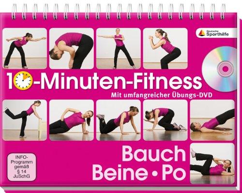 10-Minuten-Fitness Bauch, Beine Po: Mit umfangreicher Übungs-DVD