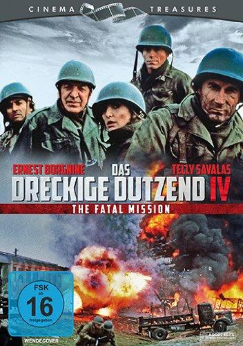 Das dreckige Dutzend 4 - The Fatal Mission