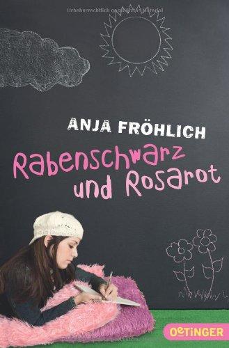 Rabenschwarz und Rosarot