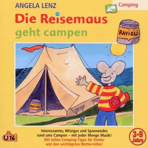 Die Reisemaus Geht Campen