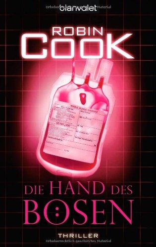 Die Hand des Bösen: Thriller